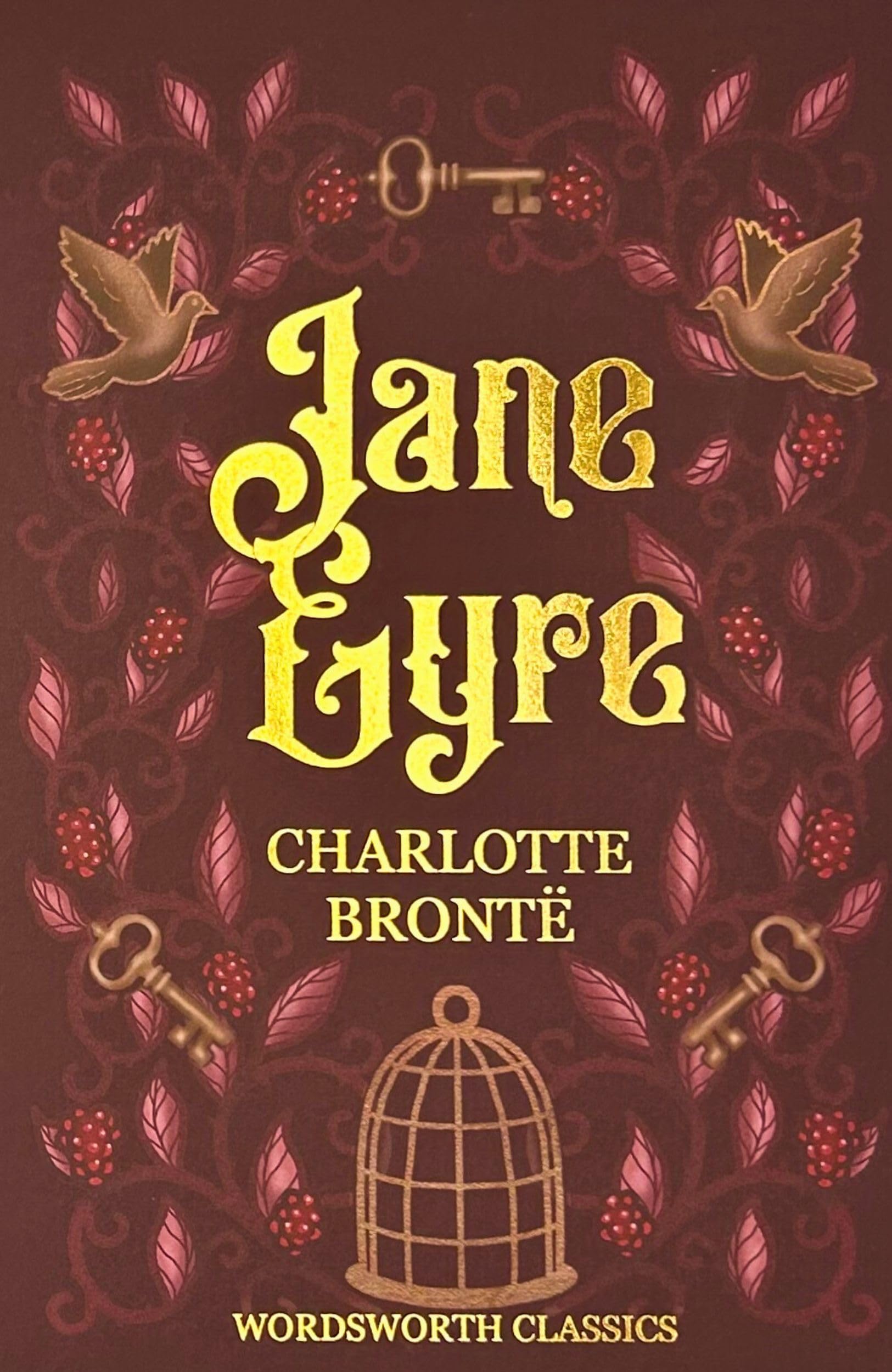 Wordsworth Classics: Jane Eyre by Charlotte Bronte